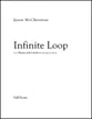 Infinite Loop - for Symphonic Band Concert Band sheet music cover